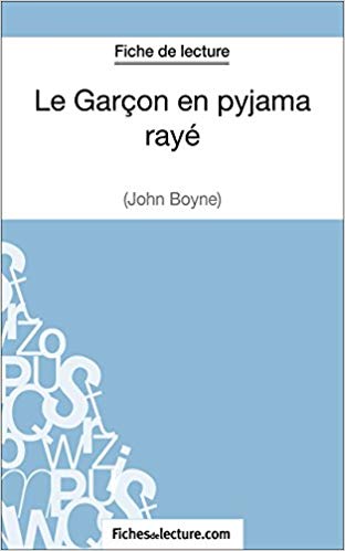 Le garçon au pyjama rayé résumé par chapitre