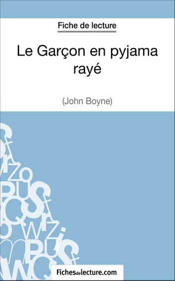 Le garçon en pyjama rayé fiche de lecture