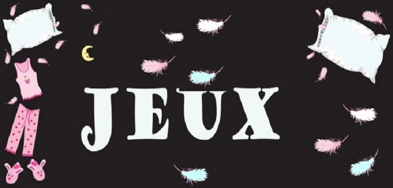 Jeux soirée pyjama